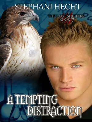 cover image of A Tempting Distraction (Lost Shifters Book 7)